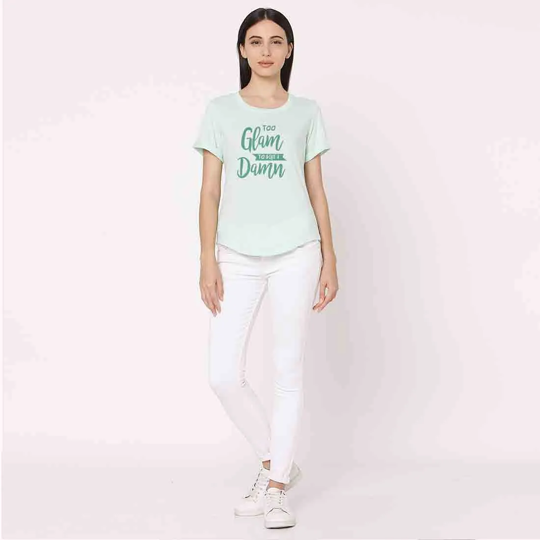 Gym Tshirt For Women  - To Glam to give a Damn